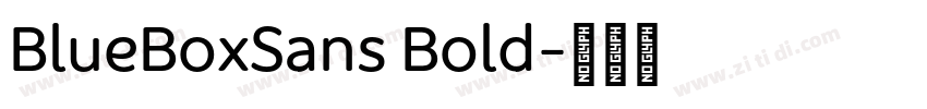 BlueBoxSans Bold字体转换